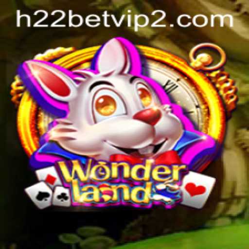 Discovering Wonderland: An Adventure with H22 Games